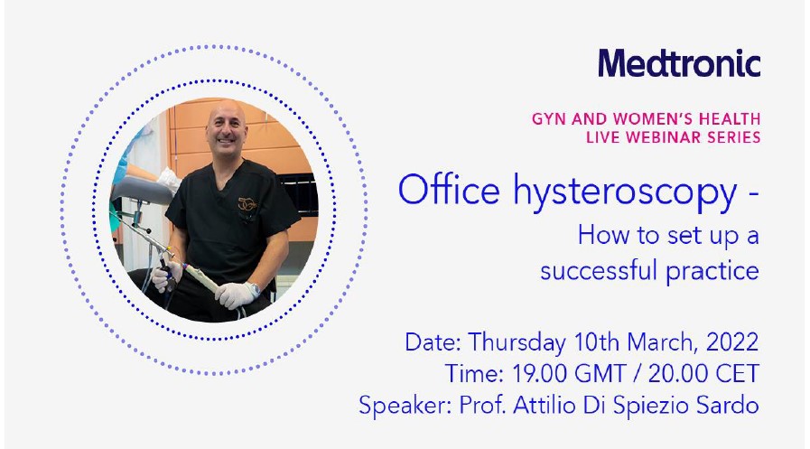 Webinar: Office Hysteroscopy | How to setup a successful practice -  European Society for Gynaecological Endoscopy